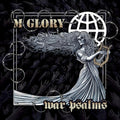 Morning Glory - War Psalms - Music CD
