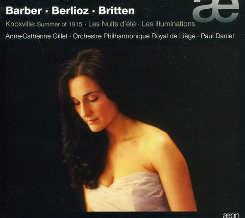 Barber / Gillet / Rpo Of Liege / Daniel - Knoxville: Summer Of 1915 - Music CD