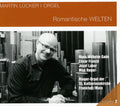 Lucker / Gade / Franck - Romantic Worlds - Music CD