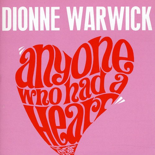 Warwick,dionne - Anyone Who Had A Heart - Music CD