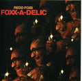 Foxx,redd - Foxx-a-delic - Music CD