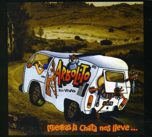Arbolito - Mientras La Chata Nos Lleve - Music CD