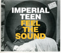 Imperial Teen - Feel The Sound - Music CD