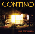 Contino - Back Porch Dogma - Music CD