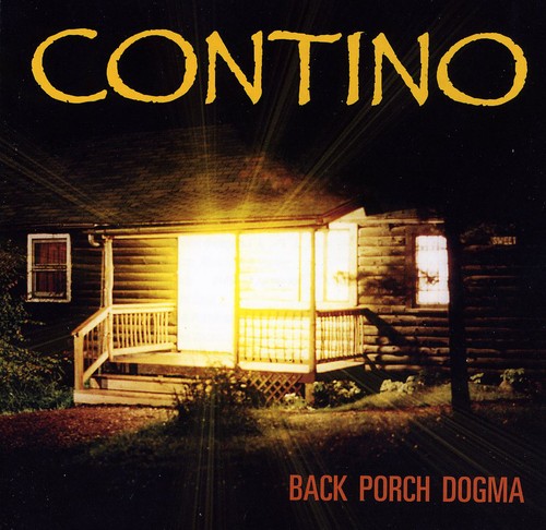 Contino - Back Porch Dogma - Music CD