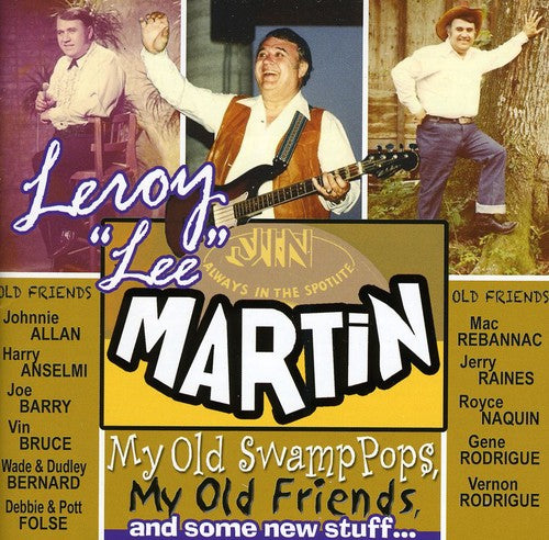 Martin,leroy - My Old Swamp Pops My Old Friends - Music CD