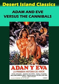 Adam And Eve Vs. Cannibals - Adam And Eve Vs. Cannibals - DVD
