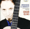 Debussy / Elias - Hommage A Debussy - Music CD