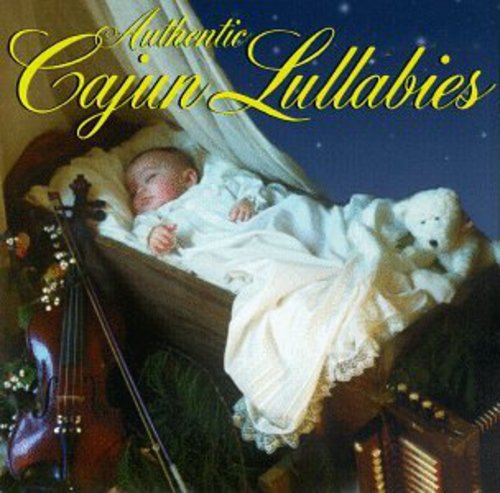Authentic Cajun Lullabies / Various - Authentic Cajun Lullabies / Various - Music CD