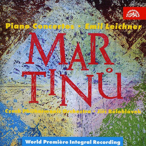 Martinu / Leichner,emil / Czech Phil, Belohlavek - Piano Concertos 1-5 - Music CD