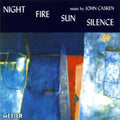 Casken / Ensemble 10-10 / Rundell / Rncm Wind Orch - Night Fire Sun Silence - Music CD