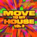 Move To My House 2 / Various - Move To My House 2 / Various - Music CD