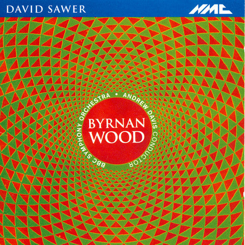 Sawyer / Bbc Symphony Orchestra - Byrnan Wood