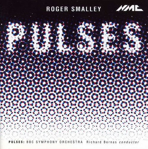 Smalley,roger / Bbc Symphony Orchestra - Pulses - Music CD