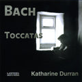 Bach,j.s. / Durran - Complete Toccatas - Music CD