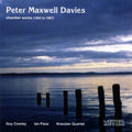 Davies,pm / Kreutzer Quartet - Chamber Works 1952-1987 - Music CD