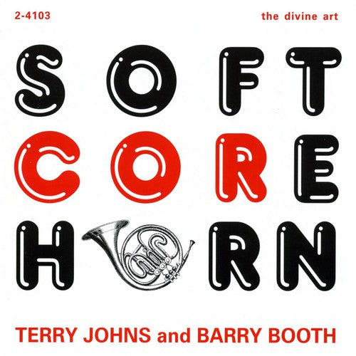 Berlin / Booth / Johns - Soft Core Horn - Music CD