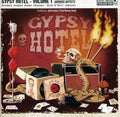 Gypsy Hotel Bourbon Soaked Snake 1 / Various - Gypsy Hotel Bourbon Soaked Snake 1 / Various - Music CD