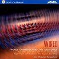 Chapman,jane - Wired-works For Harpsichord & Electron - Music CD