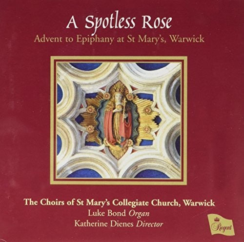 Advent To Epiphany - Spotless Rose - Music CD