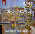 Navarra String Quartet - Ravel & Shostakovich-string Quartets - Music CD
