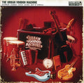 Urban Voodoo Machine - Bourbon Soaked Gypsy Blues Bop N' Stroll - Music CD