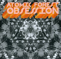 Atomic Forest - Obsession - Music CD
