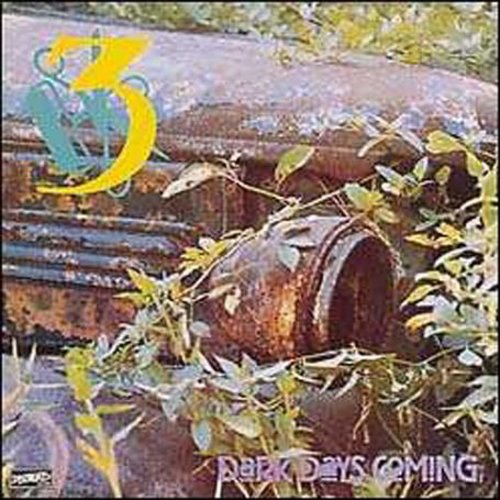 Three - Dark Days Coming - Music CD