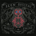 Been Obscene - Night O'mine - Vinyl Record