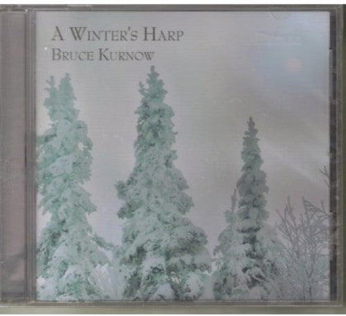 Kurnow,bruce - Winter's Harp - Music CD