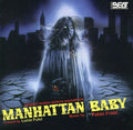 Manhattan Baby [Import]