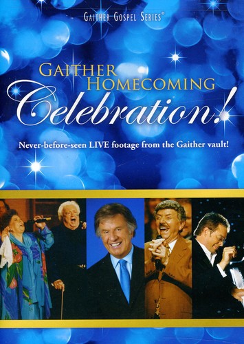 Gaither,bill & Gloria / Homecoming Friends - Gaither Homecoming Celebration - DVD