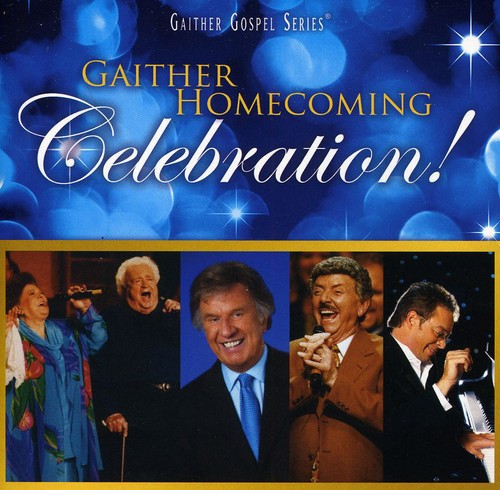 Gaither,bill & Gloria / Homecoming Friends - Gaither Homecoming Celebration - Music CD