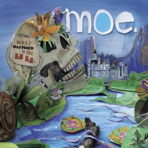 Moe - What Happened To The La Las - Music CD