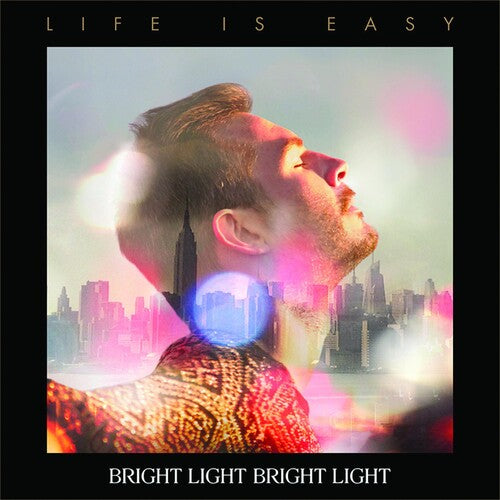 Bright Light Bright Light - Life Is Easy - Music CD