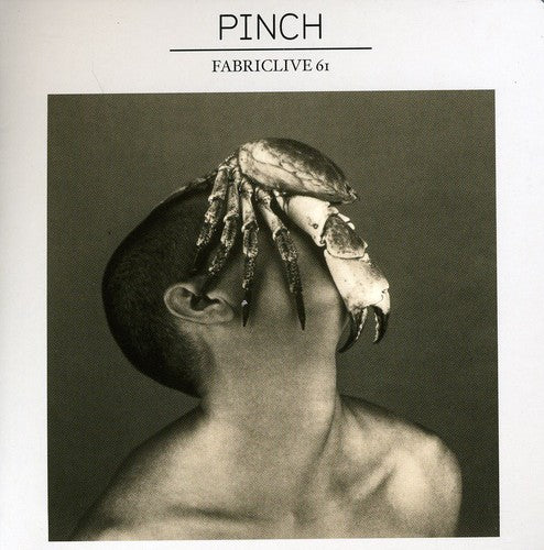 Pinch - Fabric Live 61 - Music CD