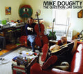 Doughty,mike - Question Jar - Music CD