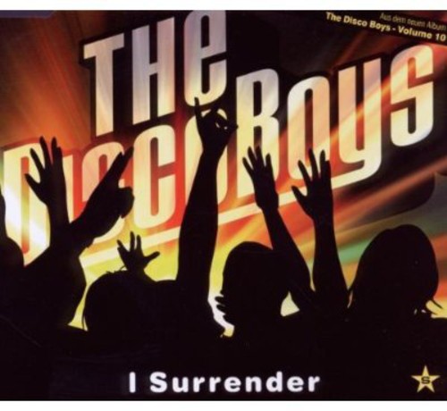 Disco Boys - I Surrender (2-track)