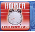 Hohner - 6 Bis 8 Stunden Schlaf