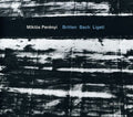 Perenyi,miklos - Britten / Bach / Ligeti - Music CD