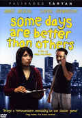Some Days Are Better Than Others - Some Days Are Better Than Others - DVD