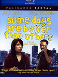 Some Days Are Better Than Others - Some Days Are Better Than Others - Blu-ray