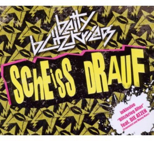 Blitzkrieg,betty - Scheiss Drauf (2-track)