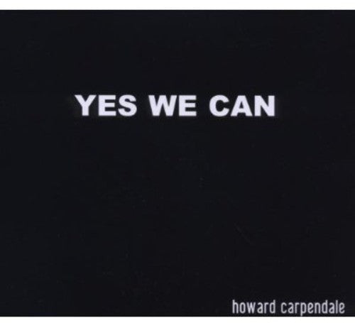 Carpendale,howard - Yes We Can (2-track)