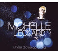 Leonard,michelle - Where Did We Go (2-track)