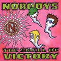 Nobodys - Smell Of Victory - Vinyl Record