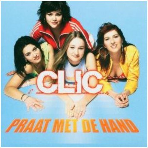 Clic - Praat Met De Hand (2-track)