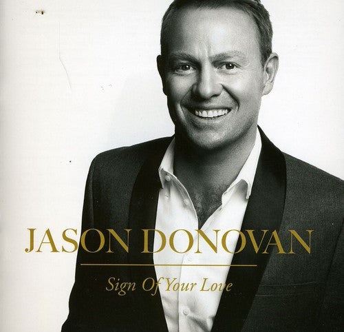 Donovan,jason - Sign Of Your Love - Music CD