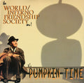 World / Inferno Friendship - Its Pumpkin Time - Vinyl Record