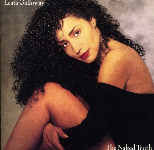 Galloway,leata - Naked Truth - Music CD